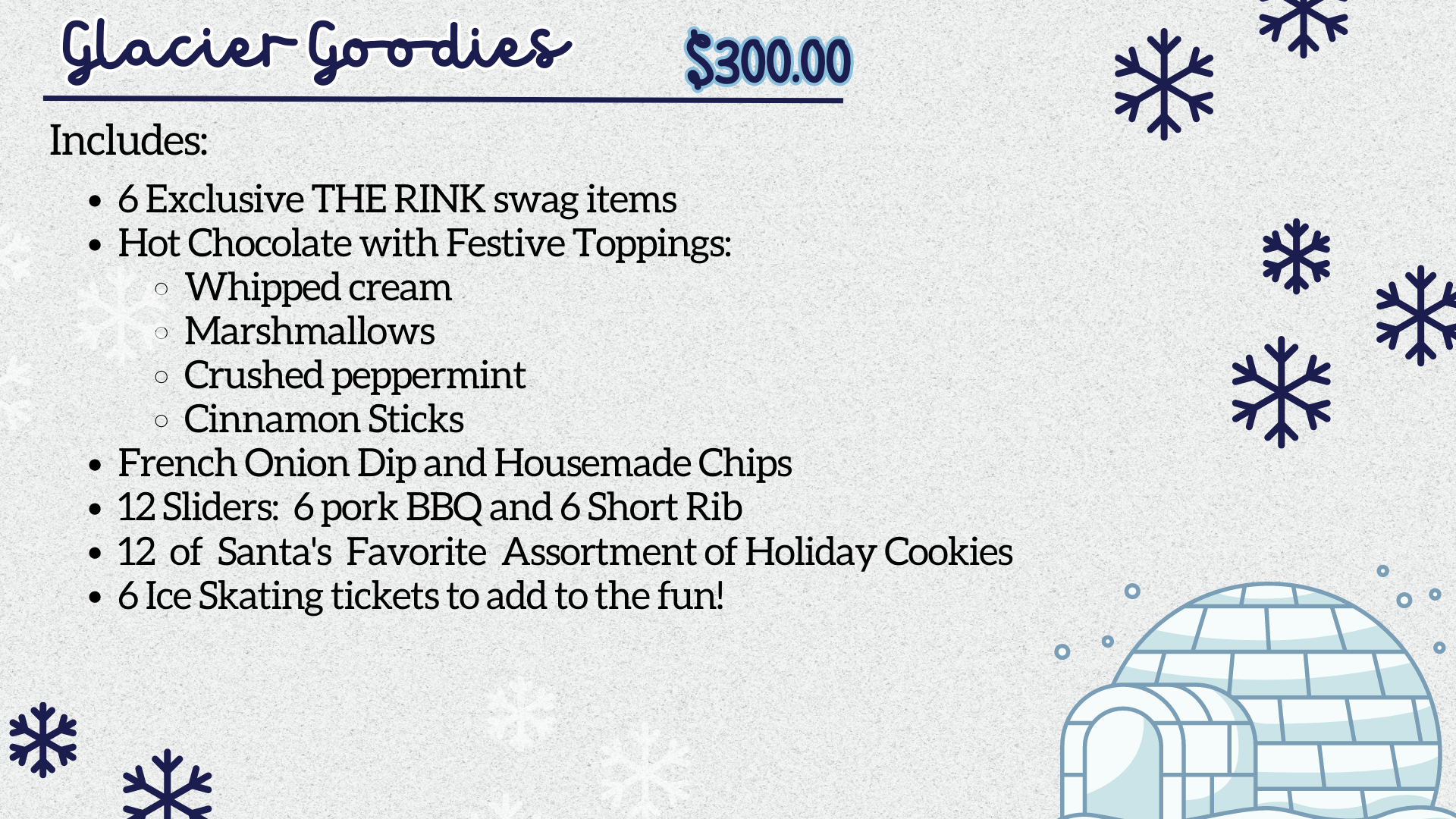 Igloo Package 2