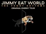 Jimmy Eat World. The Front Bottoms. Criminal Energy with Special Guest Turnover